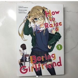 “How to raise a boring girlfriend” 
volume 1